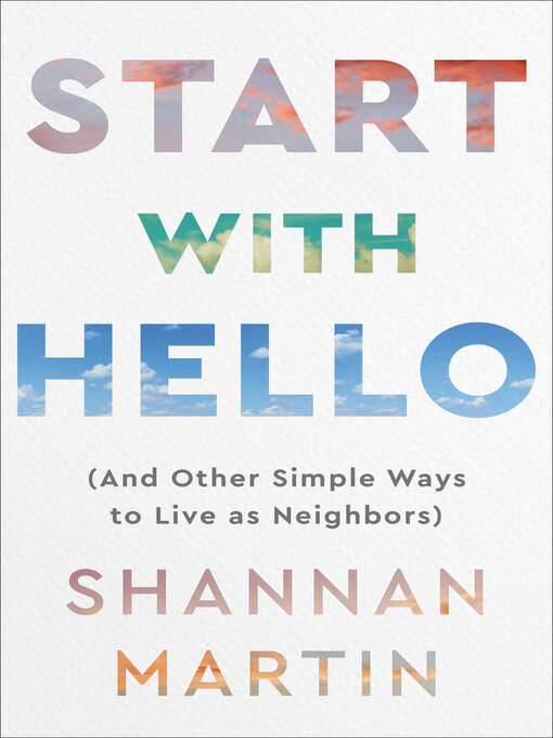Title details for Start with Hello by Shannan Martin - Available